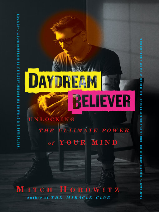 Title details for Daydream Believer by Mitch Horowitz - Available